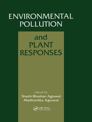 cover image of Environmental Pollution and Plant Responses